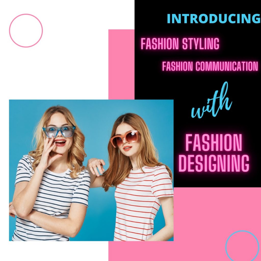 Fashion design and communication course in kolkata 3 years